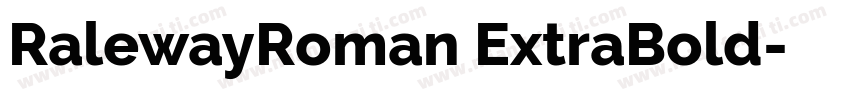 RalewayRoman ExtraBold字体转换
